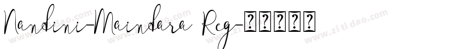 Nandini-Maindara Reg字体转换